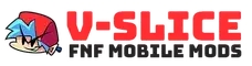 V-Slice FNF MODs